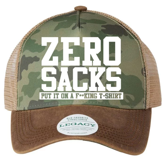 0 Zero Sacks Put It On A F**cking Legacy Tie Dye Trucker Hat