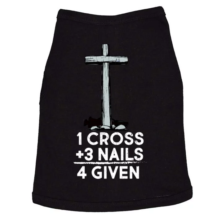 1 Cross Plus 3 Nails Equals 4 Given Doggie Tank