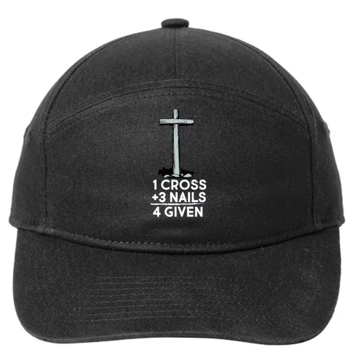 1 Cross Plus 3 Nails Equals 4 Given 7-Panel Snapback Hat