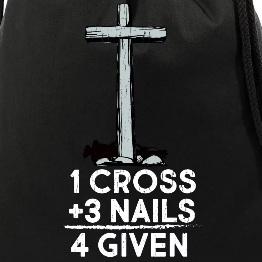 1 Cross Plus 3 Nails Equals 4 Given Drawstring Bag