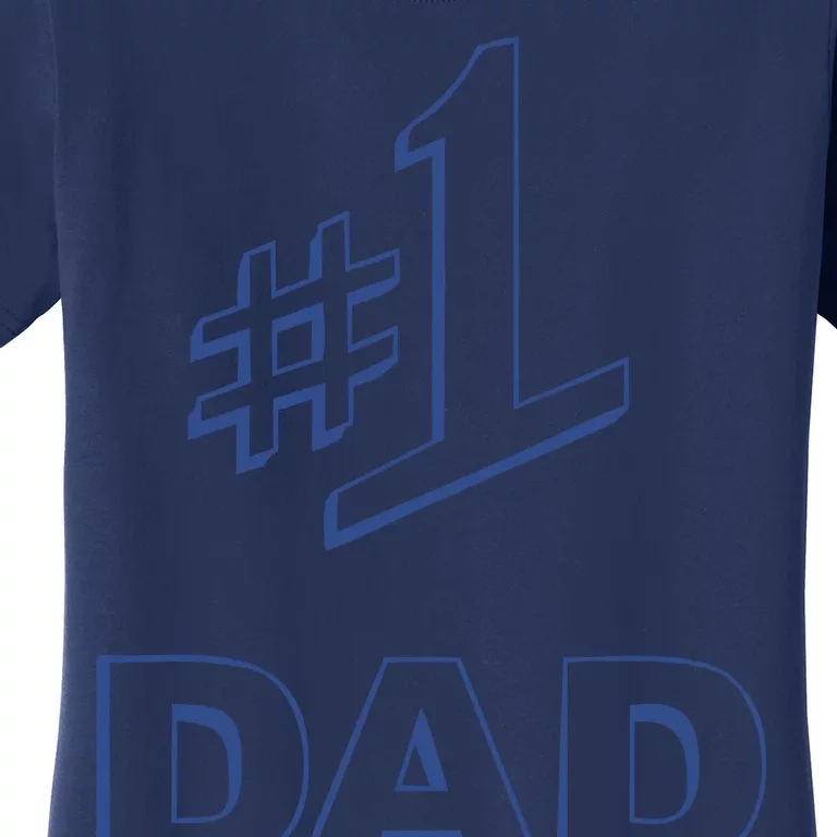 #1 Dad Number One Logo Women's T-Shirt