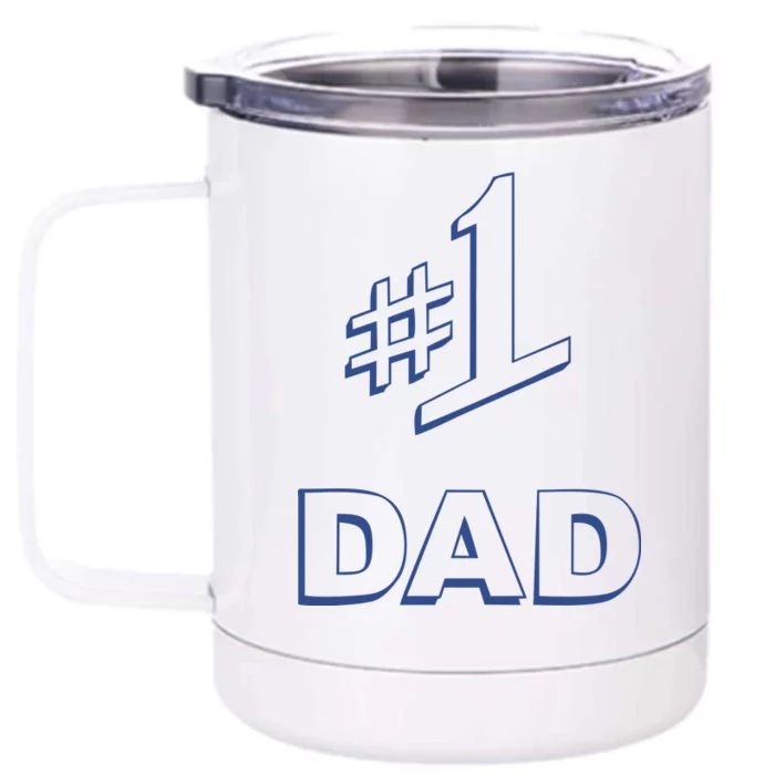 #1 Dad Number One Logo Front & Back 12oz Stainless Steel Tumbler Cup