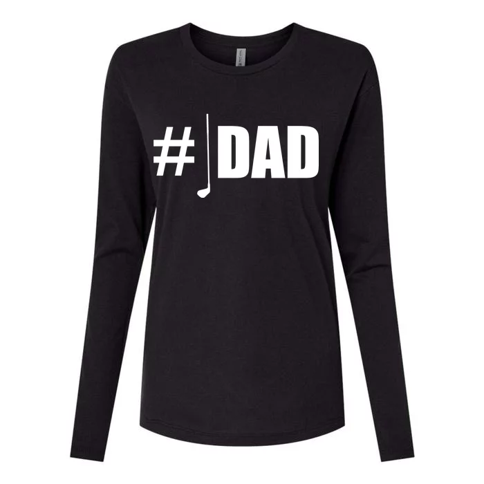 #1 Golf Dad Womens Cotton Relaxed Long Sleeve T-Shirt