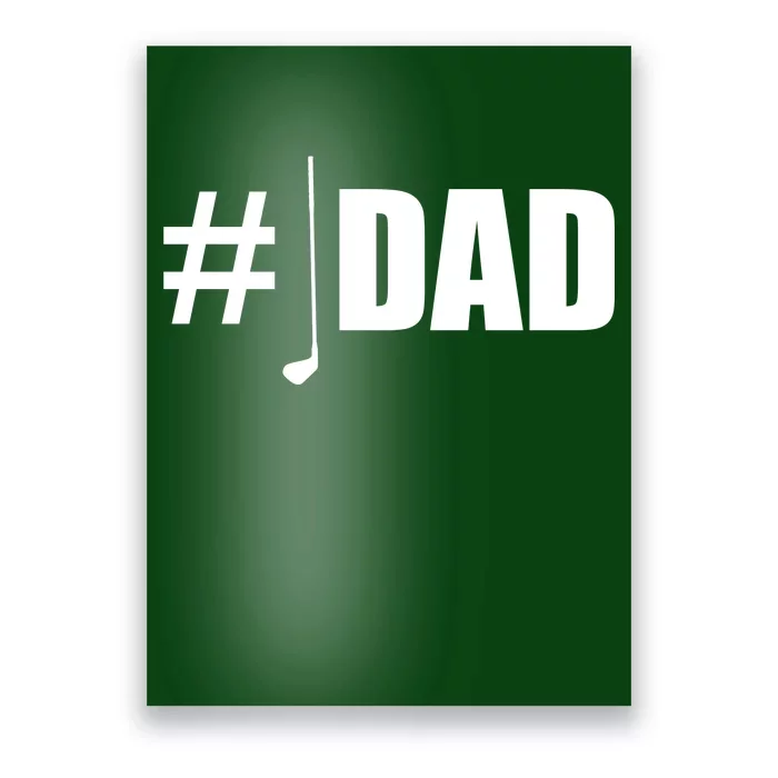 #1 Golf Dad Poster