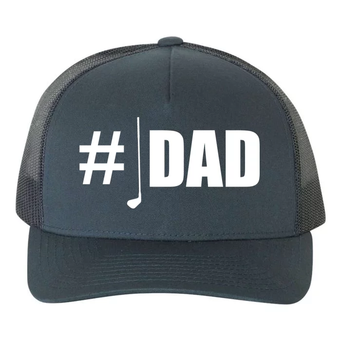 #1 Golf Dad Yupoong Adult 5-Panel Trucker Hat