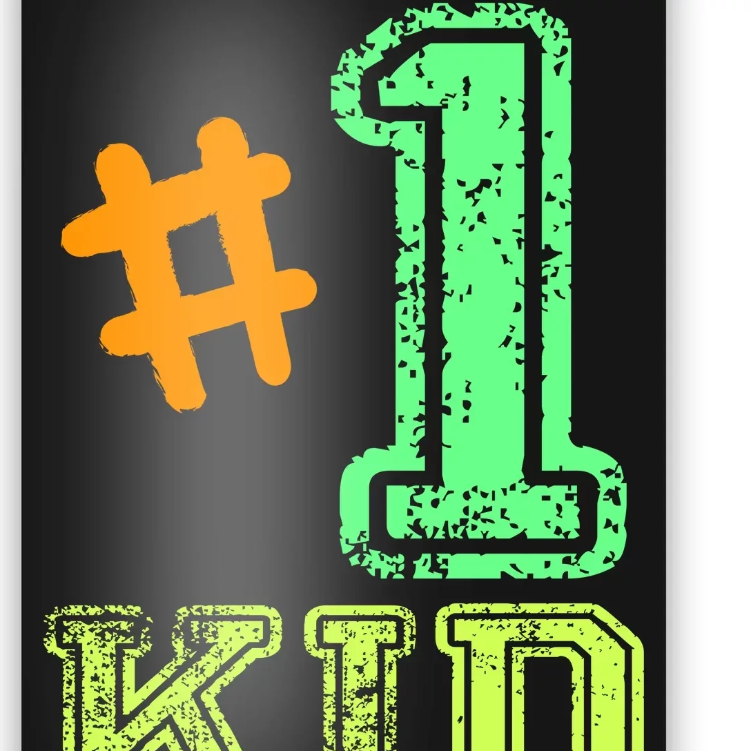 #1 Kid Poster