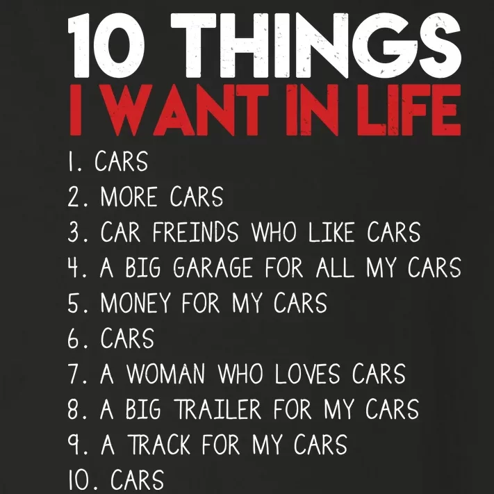 10 Things I Want In life Cars And More Cars Toddler Long Sleeve Shirt