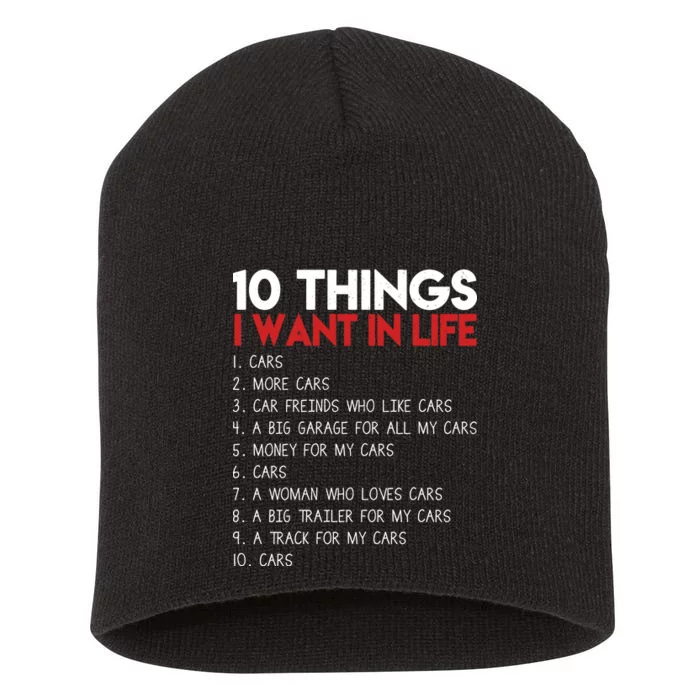 10 Things I Want In life Cars And More Cars Short Acrylic Beanie