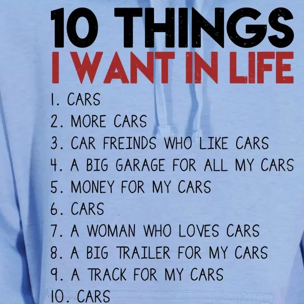 10 Things I Want In life Cars And More Cars Unisex Surf Hoodie