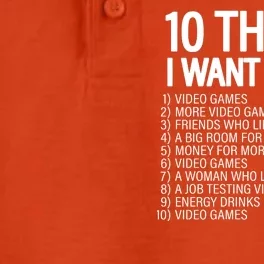 10 Things I Want In Life Funny Gamer Dry Zone Grid Performance Polo