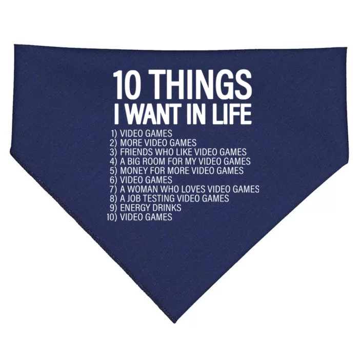 10 Things I Want In Life Funny Gamer USA-Made Doggie Bandana