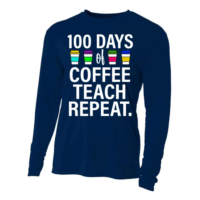 100 Days Of Coffee Teaching Repeat School Cooling Performance Long Sleeve Crew