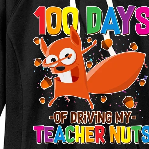 100 Days Of Driving My Teacher Nuts Women's Fleece Hoodie