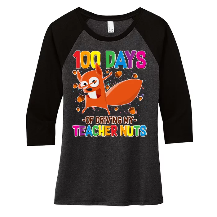 100 Days Of Driving My Teacher Nuts Women's Tri-Blend 3/4-Sleeve Raglan Shirt