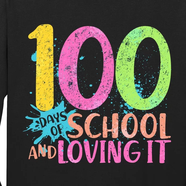 100 Days Of School And Loving It Tall Long Sleeve T-Shirt