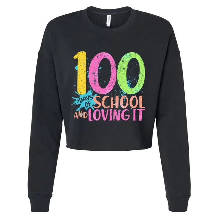 100 Days Of School And Loving It Cropped Pullover Crew