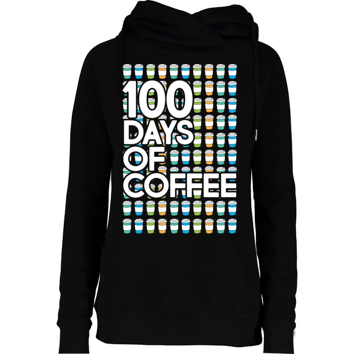 100 Days Of School (Coffee) Womens Funnel Neck Pullover Hood