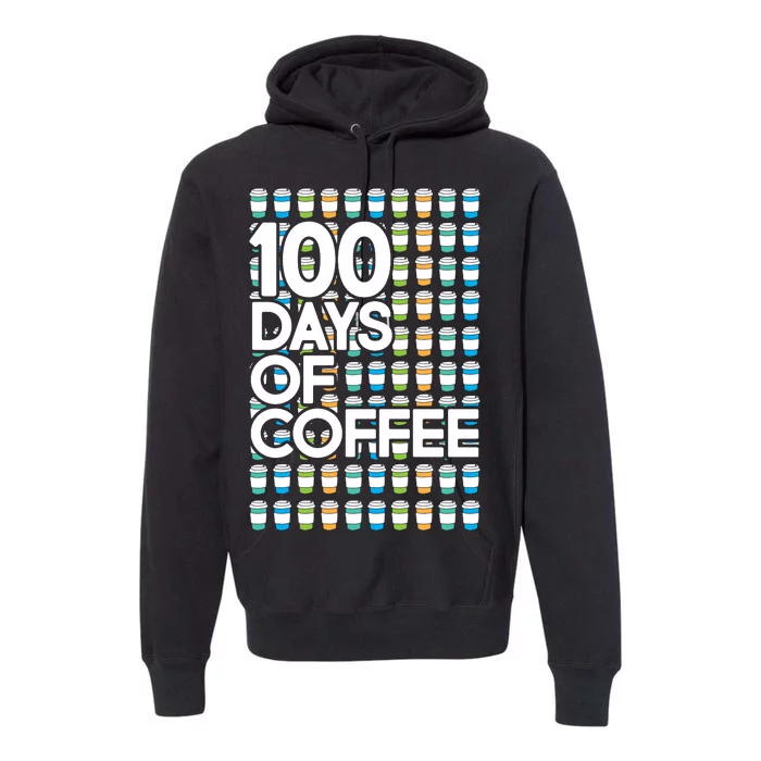 100 Days Of School (Coffee) Premium Hoodie