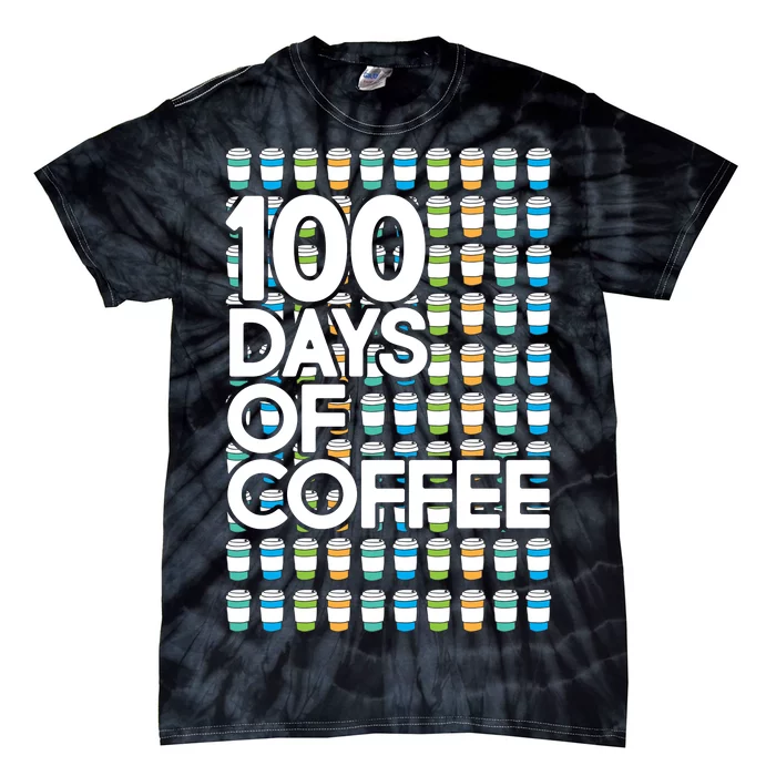 100 Days Of School (Coffee) Tie-Dye T-Shirt