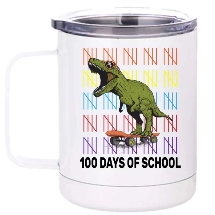 100 Days of School Cool Dinosaur Front & Back 12oz Stainless Steel Tumbler Cup