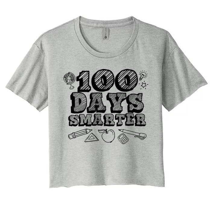 100 Days Smarter Funny 100 Days Of School Women's Crop Top Tee