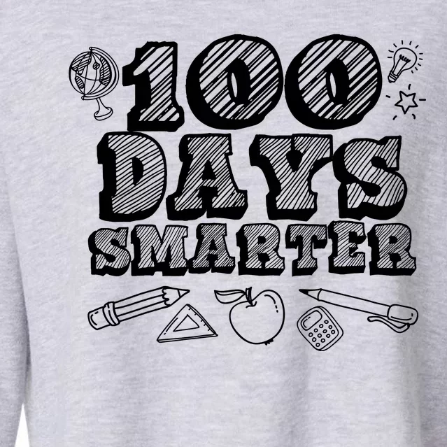 100 Days Smarter Funny 100 Days Of School Cropped Pullover Crew