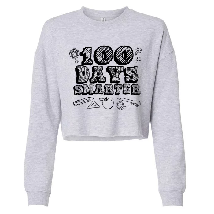 100 Days Smarter Funny 100 Days Of School Cropped Pullover Crew