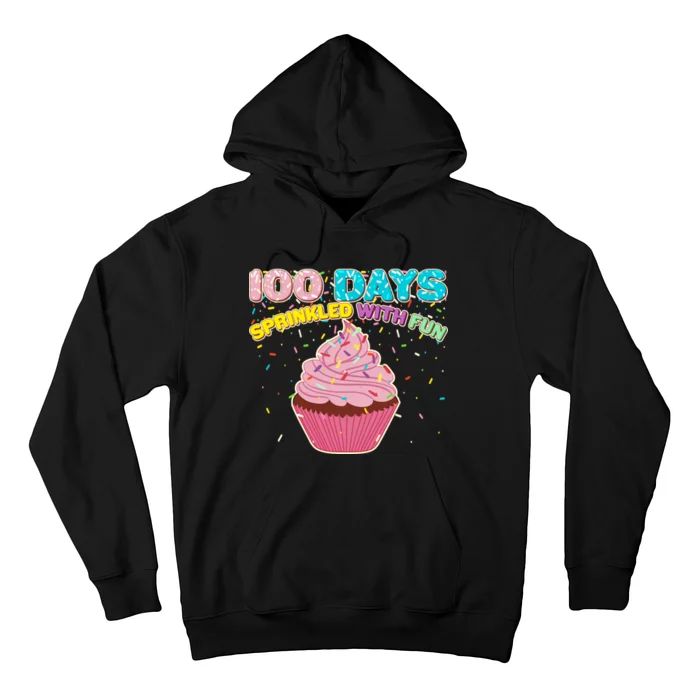 100 Days Sprinkled With Fun Cupcake Hoodie