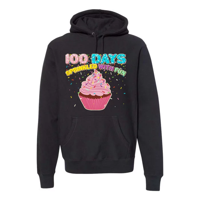 100 Days Sprinkled With Fun Cupcake Premium Hoodie