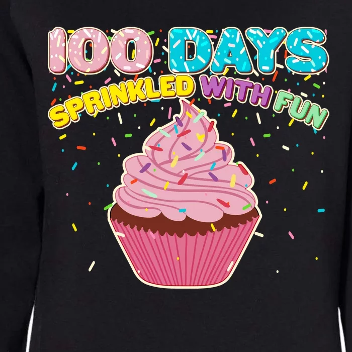 100 Days Sprinkled With Fun Cupcake Womens California Wash Sweatshirt