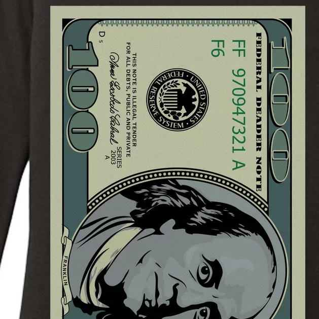 100 Dollar Bill - $100 - Benjamin Franklin Money Womens CVC Long Sleeve Shirt