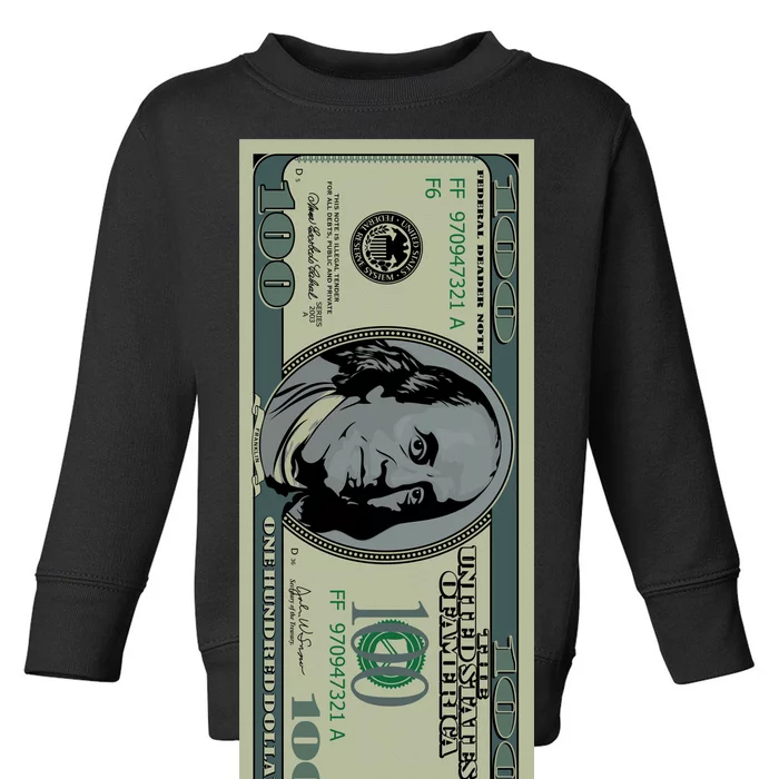 100 Dollar Bill - $100 - Benjamin Franklin Money Toddler Sweatshirt