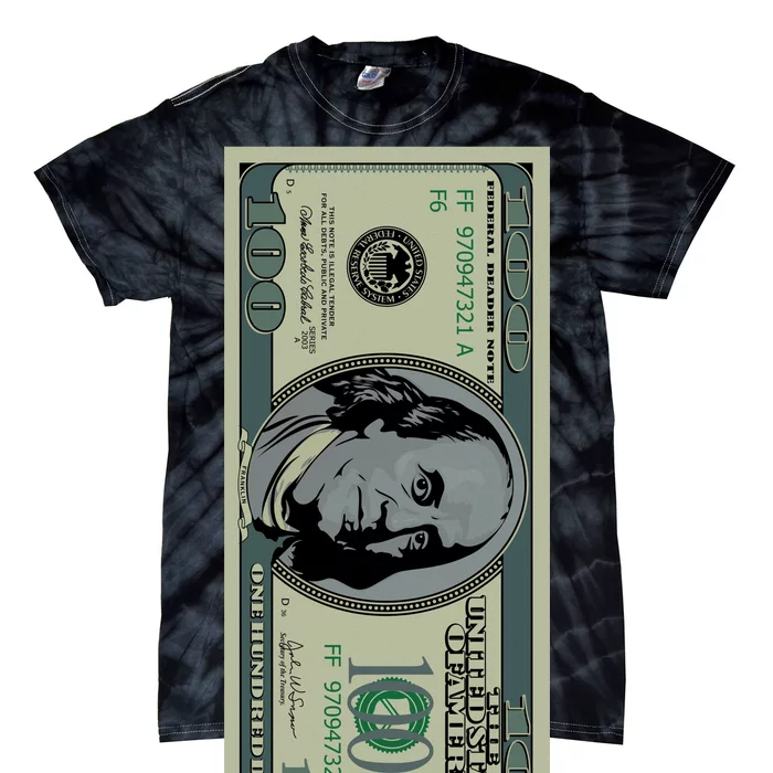 100 Dollar Bill - $100 - Benjamin Franklin Money Tie-Dye T-Shirt