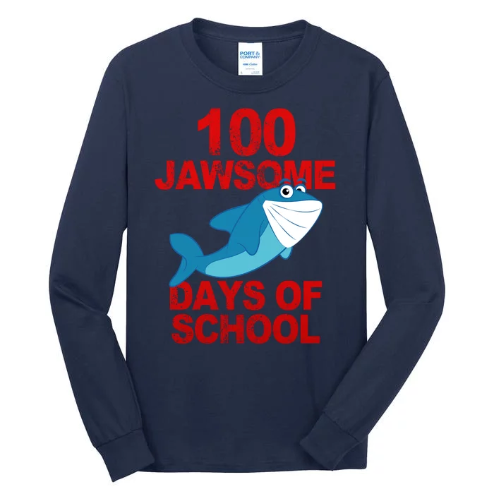 100 Jawsome Days Of School Shark Tall Long Sleeve T-Shirt