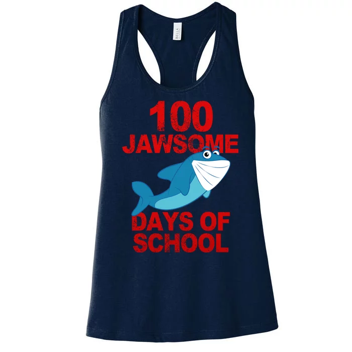 100 Jawsome Days Of School Shark Women's Racerback Tank