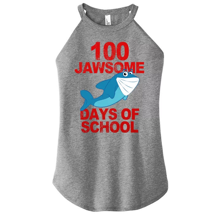 100 Jawsome Days Of School Shark Women’s Perfect Tri Rocker Tank