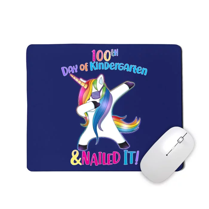 100th Day Of Kindergarten & Nailed it Mousepad