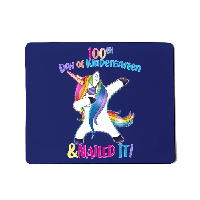 100th Day Of Kindergarten & Nailed it Mousepad