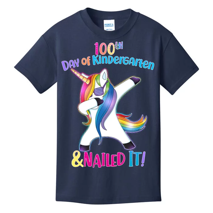 100th Day Of Kindergarten & Nailed it Kids T-Shirt