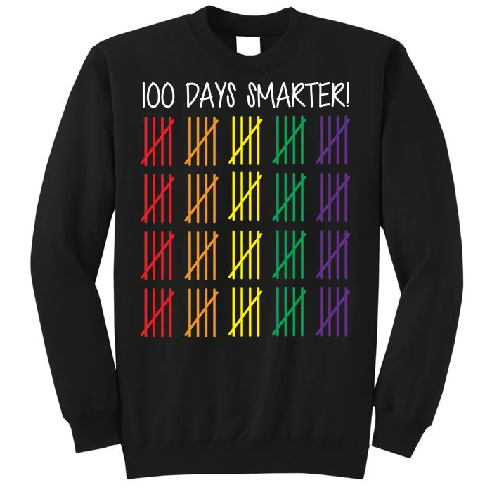 100th Day of School Tall Sweatshirt