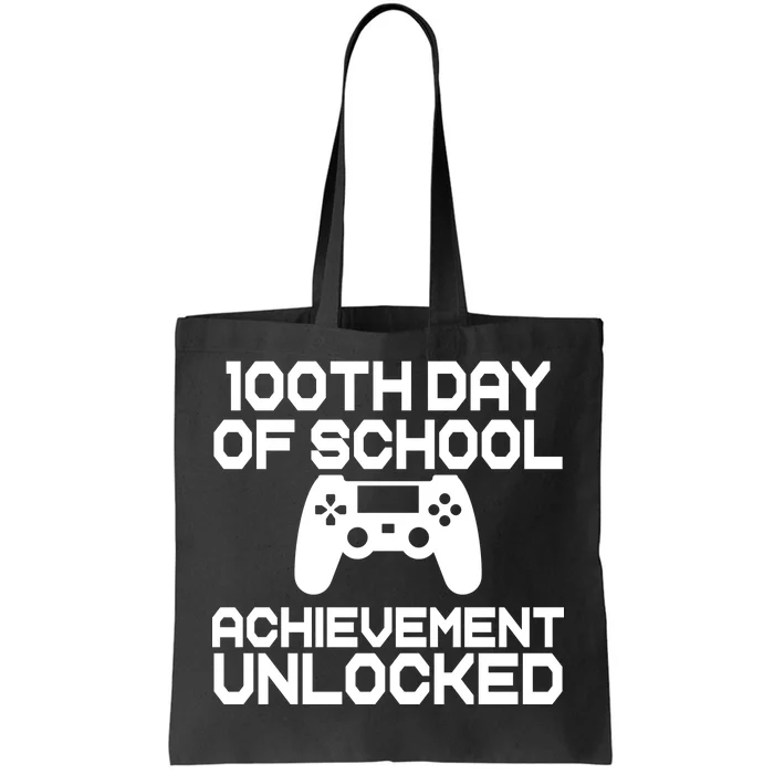 100th Day Of School Achievement Unlocked Tote Bag