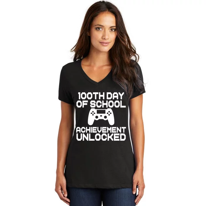 100th Day Of School Achievement Unlocked Women's V-Neck T-Shirt