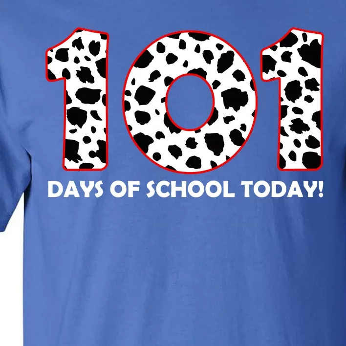 101 Days Of School Tall T-Shirt