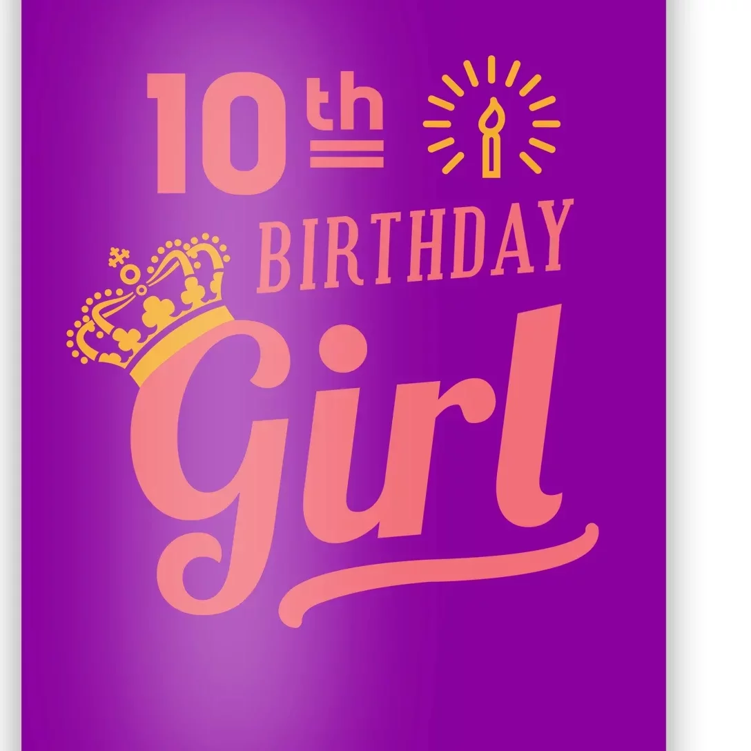 10th Birthday Girl Poster