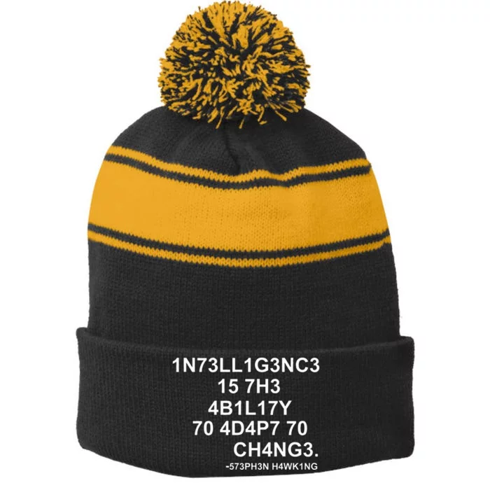 1n73ll1g3nc3 15 7h3 4b1l17y 70 4d4p7 70 Ch4ng3 Science Stripe Pom Pom Beanie