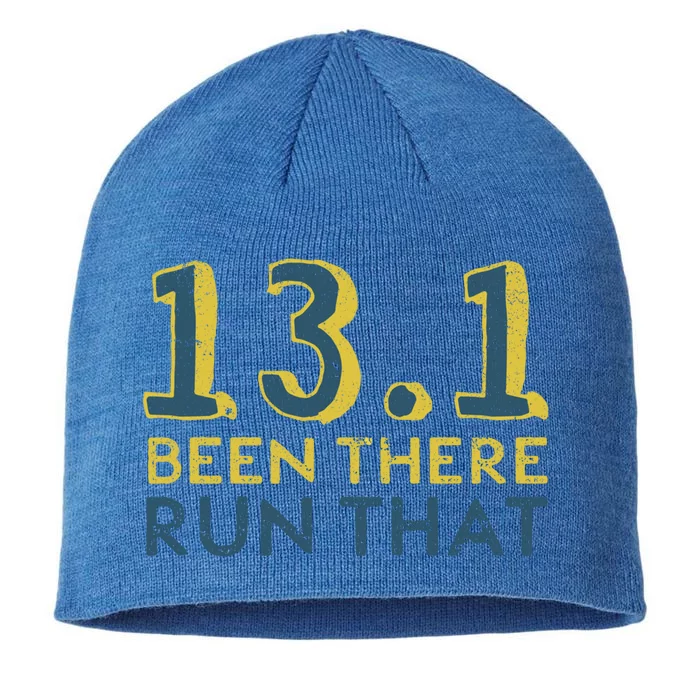 13 1 Great Gift Been There Run That Great Gift Funny Half Marathon Meaningful Gi 8 1/2in Sustainable Knit Beanie