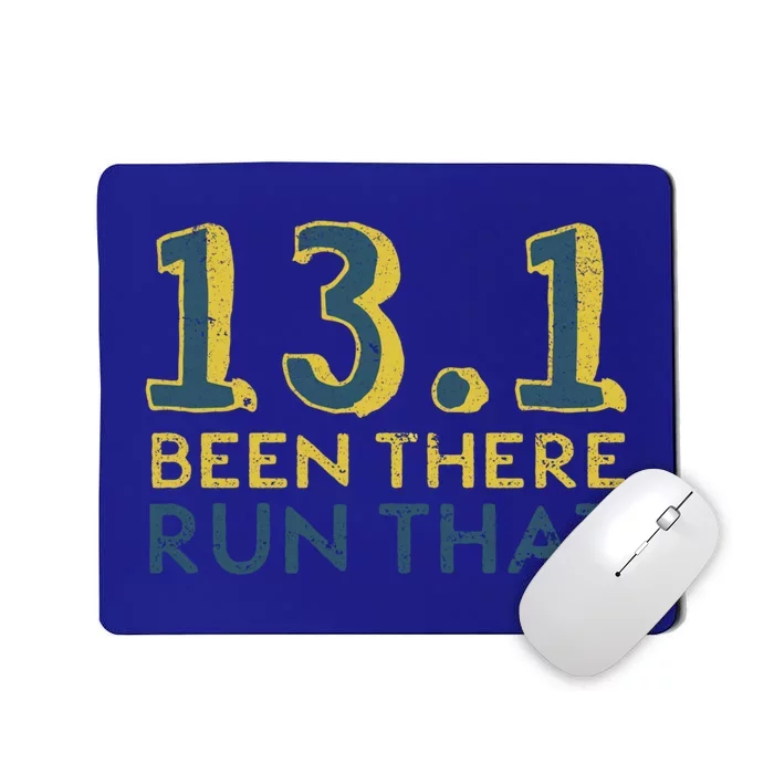 13 1 Great Gift Been There Run That Great Gift Funny Half Marathon Meaningful Gi Mousepad