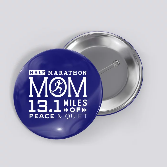 13 1 Half Marathon Mom Meaningful Gift Running Mommy Runner Gift Button