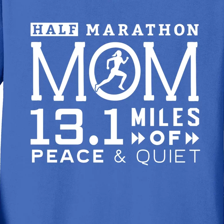 13 1 Half Marathon Mom Meaningful Gift Running Mommy Runner Gift Kids Long Sleeve Shirt