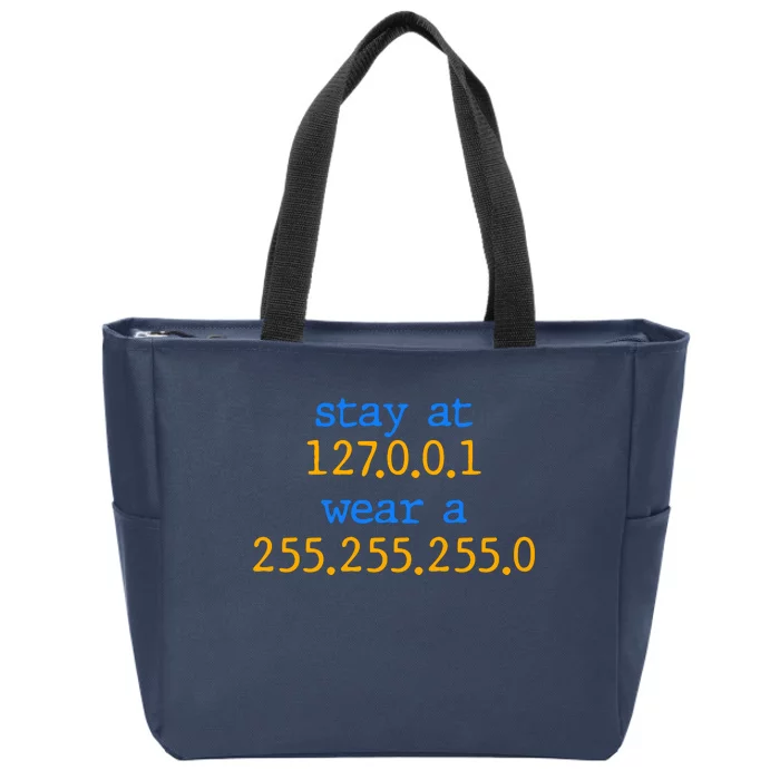 127.0.0.1 255.255.255.0 Code Stay At Home Wear A Face Mask Zip Tote Bag